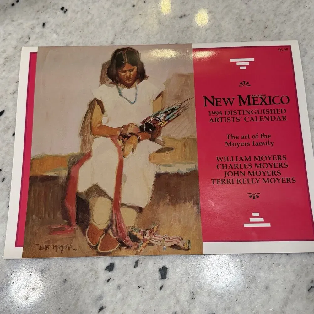 1994 New Mexico Magazine Distinguished Artist's Calendar The Moyers Family New ￼